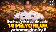 Beşiktaş'ın kasası dolacak: 14 Milyonluk yatırımın dönüşü!