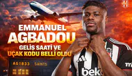 Emmanuel Agbadou'nun geliş saati belli oldu