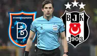 Beşiktaş Başakşehir maçının hakeminin karnesi