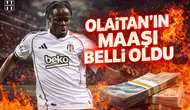 Olaitan’ın maaşı belli oldu