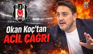 Okan Koç’tan acil çağrı: ‘Hamle yapın, yoksa patlama kaçınılmaz’