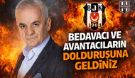 "Bedavacı ve avantacıların dolduruşuna geldiniz"