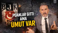 Puanlar gitti ama umut var