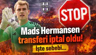 Mads Hermansen transferi iptal oldu! İşte sebebi...