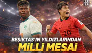 Beşiktaş'ın Yıldızlarından Milli Mesai