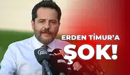 Erden Timur’a şok!