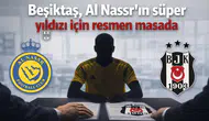 Beşiktaş, Al Nassr’ın süper yıldızı için resmen masada