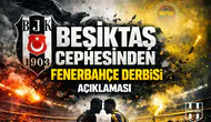 Beşiktaş Cephesinden Fenerbahçe Derbisi Açıklaması