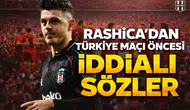 Rashica'dan Türkiye maçı öncesi iddialı sözler