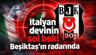 İtalyan devinin sol beki Beşiktaş'ın radarında
