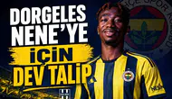 Dorgeles Nene'ye için dev talip