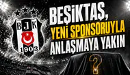 Beşiktaş, yeni sponsoruyla anlaşmaya yakın