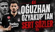 Oğuzhan Özyakup’tan sert sözler