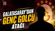 Galatasaray’dan genç golcü atağı