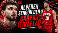 Alperen Şengün'den çarpıcı itiraflar