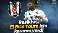 Beşiktaş, El Bilal Toure için kararını verdi