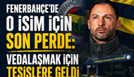 Fenerbahçe'de O İsim İçin Son Perde: Vedalaşmak İçin Tesislere Geldi