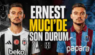 Ernest Muci'de son durum