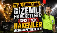 Yeşil Sahalarda Gizemli Hareketlere Geçit Yok: Hakemler Artık Affetmeyecek!