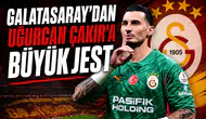 Galatasaray'dan Uğurcan Çakır'a büyük jest