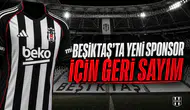 Beşiktaş’ta yeni sponsor için geri sayım