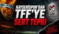 Kayserispor'dan TFF'ye Sert Tepki