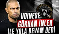 Udinese, Gökhan İnler ile yola devam dedi