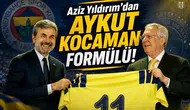 Aziz Yıldırım'dan Aykut Kocaman formülü!