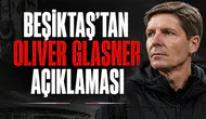 Beşiktaş'tan Oliver Glasner açıklaması