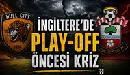 İngiltere'de Play-Off öncesi kriz