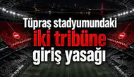 Tüpraş Stadyumu'nda İki Tribüne Giriş Yasağı!