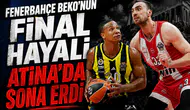 Fenerbahçe Beko'nun Final hayali Atina'da sona erdi