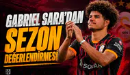 Gabriel Sara'dan sezon değerlendirmesi