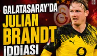 Galatasaray'da Julian Brandt iddiası