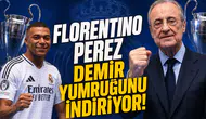 Florentino Perez demir yumruğunu indiriyor!