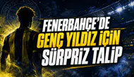 Fenerbahçe’de genç yıldız için sürpriz talip