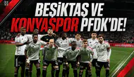 Beşiktaş ve Konyaspor PFDK'de!