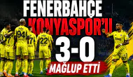 Fenerbahçe Konyaspor'u 3-0 mağlup etti