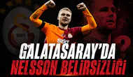 Galatasaray'da Nelsson belirsizliği