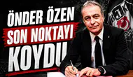 Önder Özen son noktayı koydu