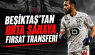 Beşiktaş'tan orta sahaya fırsat transferi