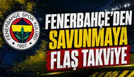 Fenerbahçe’den savunmaya flaş takviye