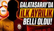 Galatasaray'da ilk ayrılık belli oldu