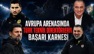 Avrupa Arenasında Türk Teknik Direktörlerin Başarı Karnesi