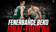 Fenerbahçe Beko Final-Four'da