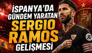 İspanya’da gündem yaratan Sergio Ramos gelişmesi