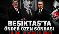 Beşiktaş'ta Önder Özen sonrası ilk ayrılık!