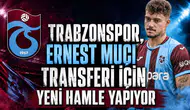 Trabzonspor, Ernest Muçi transferi için yeni hamle yapıyor