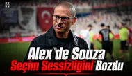 Alex de Souza seçim sessizliğini ozdu