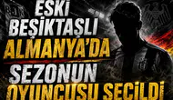 Eski Beşiktaşlı Almanya'da sezonun oyuncusu seçildi